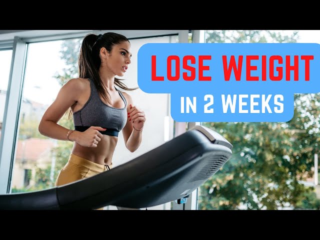 How To Lose Weight On A Treadmill In 2 Weeks?